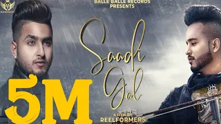 New Punjabi Song 2019 | Saadi Gal -Mangi Khan Ft Khan Saab | Latest Punjabi Song 2019 | Punjabi Song