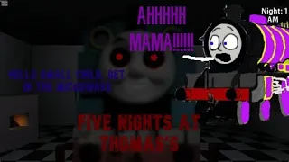 THOMAS IS BACK TO END ME, Warning: Lots of Screaming | William Plays: Five Nights At Thomas's