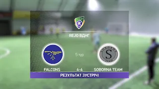 Обзор матча | Falcons 4-4 Soborna Team | Турнир по мини-футболу в Киеве