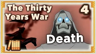 Thirty Years War - Death - European History - Extra History - Part 4