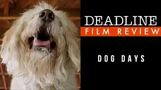 'Dog Days' Review - Nina Dobrev, Vanessa Hudgens