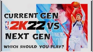 NBA 2K22 Current Gen Vs Next Gen Which one should you Play? #2k22