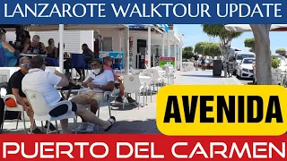 AVENIDA PUERTO DEL CARMEN | LANZAROTE WALKTOUR UPDATE