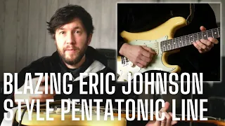 You NEED this BLAZING Eric Johnson Inspired Pentatonic Line