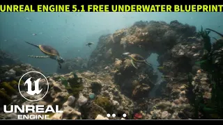 Unreal Engine 5.1 Free Underwater Blueprint