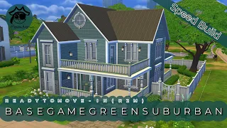 Base Game Green Suburban (NoCC) | Ready to Move-In (R2M) | Speed Build | CaptainArty