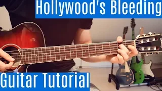 Hollywood's Bleeding - Post Malone | Guitar Tutorial/Lesson | Easy How To Play (Fignerstyle)