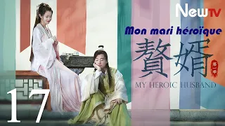 【French Sub】Mon Mari Héroïque  |  My Heroric Husband - EP 17