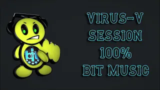 Virus-V Session 100% Bit Music Vinyl Mix + Tracklist