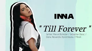 INNA - Till Forever (Lyrics/Lirik) #inna #tillforever #dqh
