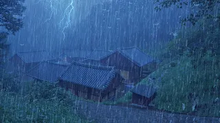Sleep Instantly Within 3 Minute with Heavy Rain & Thunderstorm on Ancient House in Mountain at Night