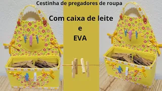 CESTINHA DE PREGADORES DE ROUPA COM CAIXA DE LEITE E EVA