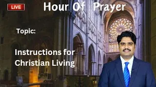 Hour Of Prayer | N Joseph Prakash | 16 May 2024