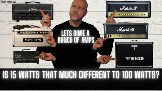 Can a 15 Watt Guitar Amp Compete With 100 Watts? Marshall vs Matchless vs Suhr vs PRS vs Boss Katana