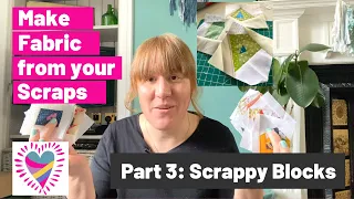 How to make Scrappy Blocks from your oddly shaped Quilting Scraps!
