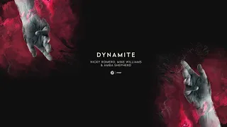 Nicky Romero, Mike Williams & Amba Shepherd - Dynamite (Preview) // Nov 1