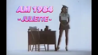 AM 1984 - Juliette