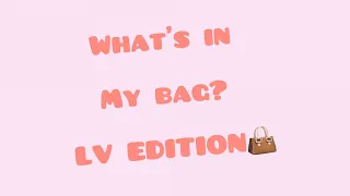 Cosa c’è nella mia borsa? WIMB? Louis Vuitton speedy 30 (quasi Bandoulière) 😎