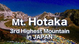 The 3rd Highest Mountain in Japan | Mt. Hotaka | Japan Travel