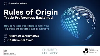 Rules of Origin – Trade Preferences Explained 20/01/2023