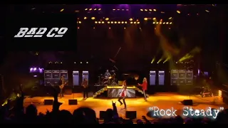 "Rock Steady" by Bad Company Live from Red Rocks - Morrison, CO