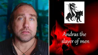Demonolatry  | The Danger of Andras | The slayer of Men | Infernal Divine