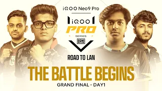 iQOO Pro Series Grand Final Day 1 | iQOO Neo9 Pro | Road to LAN | ft. CG, RNT, GodL, TT, Skulltz