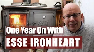 Owning an Esse Ironheart Wood Burning Stove One Year on.
