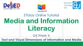 Text and Visual Dimensions of Information and Media || MIL || SHS Quarter 4 Week 4