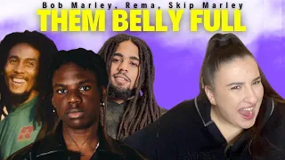 Bob Marley ft Rema, Skip Marley - Them Belly Full (But We Hungry)