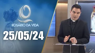 Rosário da Vida | 25/05/24 | Padre Juarez de Castro