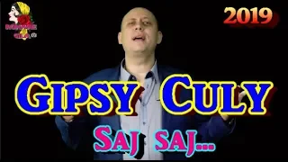Gipsy Culy   Saj saj  2019