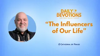 The Influencers of Our Life - January 20, 2024 DD