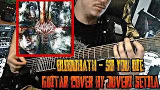 Bloodbath - So You Die - Guitar cover