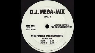 D.J. MEGA-MIX VOL. 1 The Finest Ingredients Radio Mix Part 2 * Norman Cook * No Label MM001