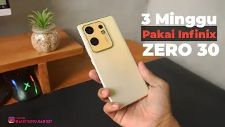 INFINIX ZERO 30 SETELAH 3 MINGGU PAKAI