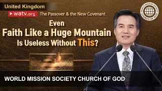 The Passover & the New Covenant | WMSCOG, Church of God, Ahnsahnghong, God the Mother