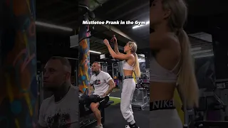 Mistletoe Prank in the gym 😍 #shorts #youtubeshorts