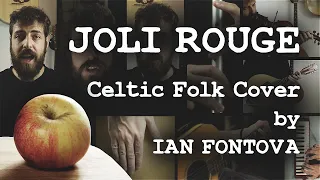 Joli Rouge - Ian Fontova (The Dreadnoughts Celtic Folk Cover)