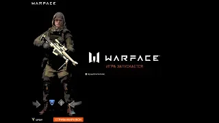 #WARFACE : СТРИМ-МАРАФОН! #warfacestream