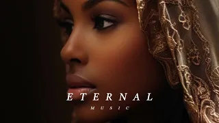 Eternal Music - Ethnic Chill & Deep House Mix 2024 [Vol.12]