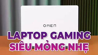 Đánh giá HP OMEN Transcend 14 2024: CHUYÊN GAME MÀ MỎNG NHẸ VẬY SAO!