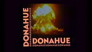 Donahue - "Nuclear War & The Arms Race" - WBBM-TV (Mostly Complete Broadcast, 3/26/1982) 📺