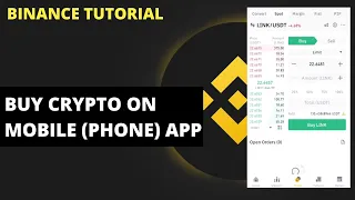 How To Buy Cryptocurrency on Binance Mobile (Phone) App: Binance Tutorials