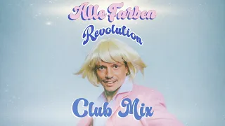 Alle Farben – Revolution (Club Mix)