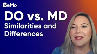 DO vs. MD - Similarities and Differences between Osteopathic and Allopathic Medicine | BeMo