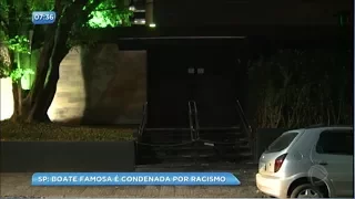 Casa noturna é processada por racismo