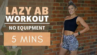 5 Minute LAZY AB Workout // EASY and Effective | At Home | No equipment