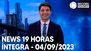 News 19 Horas - 04/09/2023