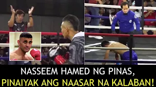 NASSEEM HAMED NG PINAS, PINAIYAK ANG NAASAR NA KALABAN!